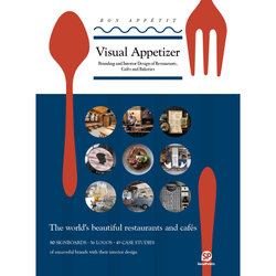 Visual Appetizer-Branding and Interior Design of Restaurants,Cafés and Bakeries