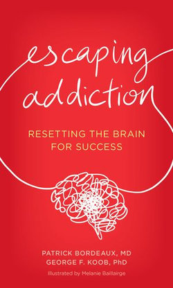 Escaping Addiction Escaping Addiction