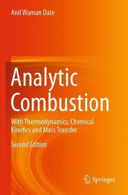 Analytic Combustion