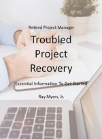 Troubled Project Recovery
