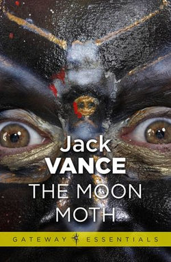 The Moon Moth and Other Stories