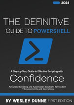 The Definitive Guide to PowerShell