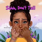 Shh, Don't Tell