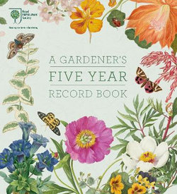 RHS a Gardener's Five Year Record Book RHS a Gardener's Five Year Record Book