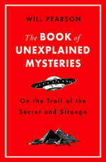 The Book of Unexplained Mysteries