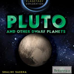 Pluto and Other Dwarf Planets