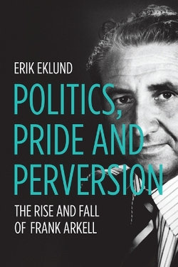 Politics, Pride and Perversion