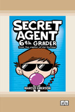 Secret Agent 6th Grader