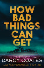 How Bad Things Can Get