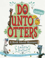 Do Unto Otters