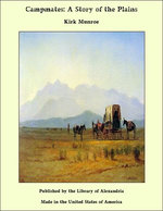 Campmates: A Story of the Plains