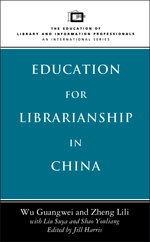 Education for Librarianship in China