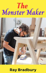 The Monster Maker
