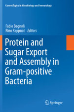 Protein and Sugar Export and Assembly in Gram-positive Bacteria