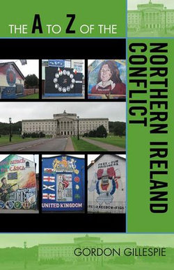 The A to Z of the Northern Ireland Conflict