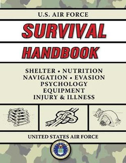 U. S. Air Force Survival Handbook