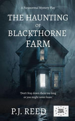 The Haunting of Blackthorne Farm