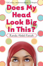 Does My Head Look Big in This?