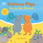 Guinea Pigs Go to the Beach