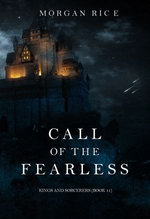 Call of the Fearless (Kings and Sorcerers—Book #11)