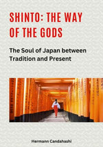Shinto: The Way of the Gods II