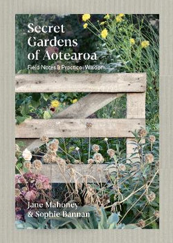 Secret Gardens of Aotearoa