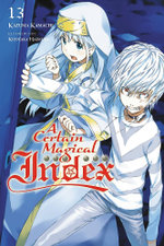 A Certain Magical Index, Vol. 13 (light Novel)