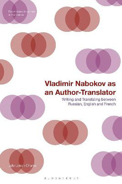 Vladimir Nabokov As an Author-Translator