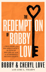 The Redemption of Bobby Love