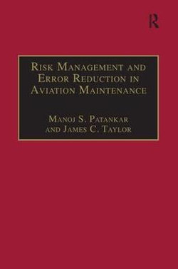 Risk Management and Error Reduction in Aviation Maintenance
