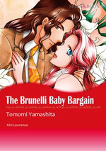 THE BRUNELLI BABY BARGAIN (Mills & Boon Comics)