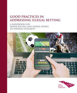 Good Practices in Addressing Illegal Betting