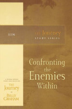 Confronting the Enemies Within