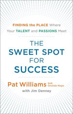 The Sweet Spot for Success