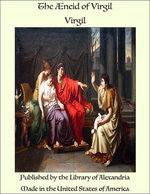The Aeneid of Virgil Translated into English Verse by E. Fairfax Taylor