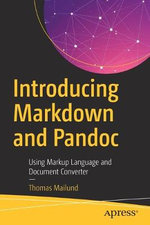 Introducing Markdown and Pandoc Introducing Markdown and Pandoc