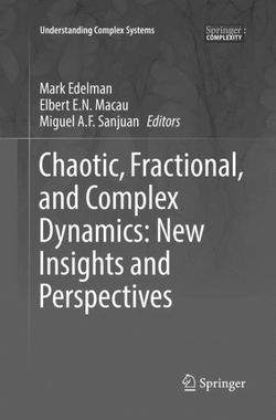 Chaotic, Fractional, and Complex Dynamics: New Insights and Perspectives