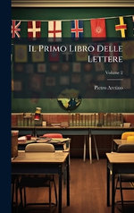 Il Primo Libro Delle Lettere