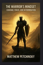 The Warrior's Mindset