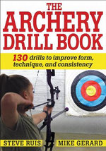 The Archery Drill Book The Archery Drill Book