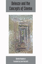 Deleuze and the Concepts of Cinema