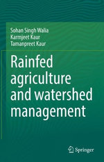 Rainfed Agriculture and Watershed Management