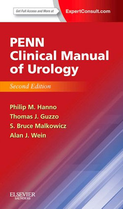 Penn Clinical Manual of Urology E-Book