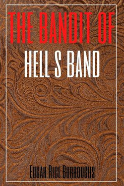 The Bandit of Hell's Bend(Annotated)