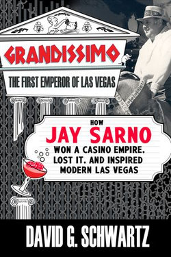 Grandissimo: The First Emperor of Las Vegas Grandissimo: The First Emperor of Las Vegas