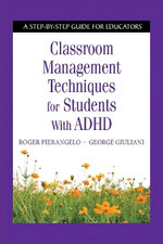 Classroom Management Techniques for Students with ADHD