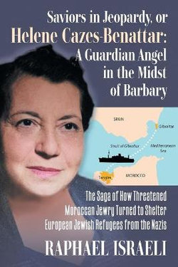 Saviors in Jeopardy, or Helene Cazes-Benattar