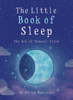 The Little Book of Sleep The Little Book of Sleep