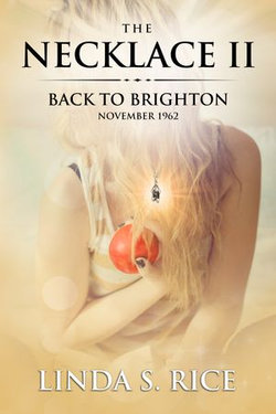 The Necklace II - Back to Brighton, November 1962
