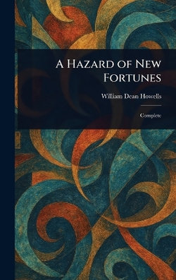 A Hazard of New Fortunes